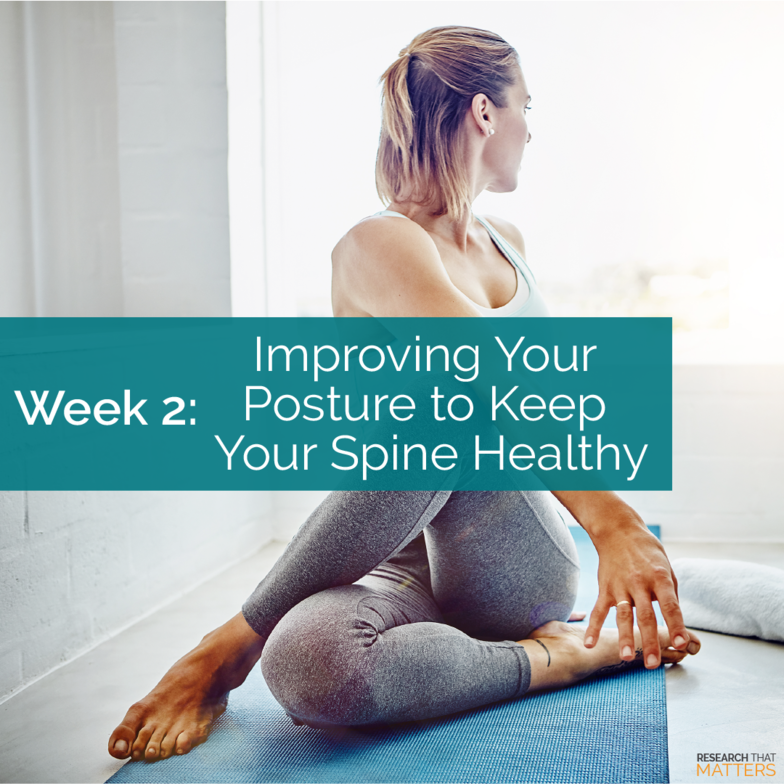 Improving your posture to keep your spine healthy